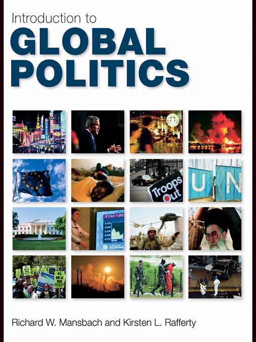 Title details for Introduction to Global Politics by Richard W. Mansbach - Available